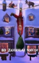 Bir Zamanlar Noel’de