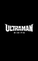 Ultraman Rising Türkçe Dublaj İzle