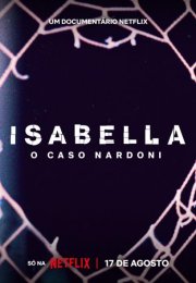 A Life Too Short The Isabella Nardoni Case