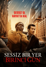 Sessiz Bir Yer Birinci Gün